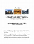 Research paper thumbnail of COUNCIL OF THE EUROPEAN UNION – EUROPEAN PARLIAMENT – EUROPEAN COMMISSION SIMULATION " ANTI-TERRORISM EU LEGISLATION " ROLE-PLAY SIMULATION