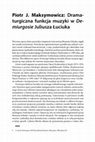 Research paper thumbnail of Piotr Maksymowicz – Dramaturgiczna funkcja muzyki w „Demiurgosie” Juliusza Łuciuka