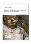 Research paper thumbnail of Lorenzo di Mariano detto il Marrina, scultore dei Piccolomini