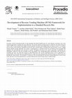 Research paper thumbnail of Development of Reverse Vending Machine (RVM) Framework for Implementation to a Standard Recycle Bin