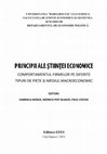 Research paper thumbnail of Principii ale ştiinţei economice: comportamentul firmelor pe diferite tipuri de pieţe şi mediul macroeconomic