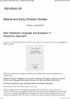 Research paper thumbnail of New Testament Language and Exegesis: A Diachronic Approach