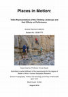 Research paper thumbnail of Places in Motion: Video Representations of the Climbing Landscape and their Effects on Performance