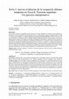 Research paper thumbnail of Soria 3: nuevas evidencias de la ocupación aldeana temprana en Yocavil, Noroeste argentino. Un ejercicio interpretativo.
Alina Álvarez Larrain, Romina C. Spano y Ma. Solange Grimoldi