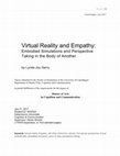 Research paper thumbnail of Virtual Reality and Empathy: Embodied Simulations and Perspective Taking in the Body of Another