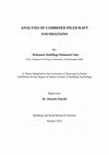 Research paper thumbnail of ANALYSIS OF COMBINED PILED RAFT FOUNDATIONS