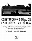 Research paper thumbnail of Construcción Social de la Experiencia Turistica