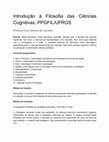 Research paper thumbnail of Introdução à Filosofia das Ciências Cognitivas (2018/1), PPGFIL/UFRGS