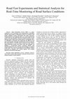 Research paper thumbnail of Road Test Experiments and Statistical Analysis for Real-Time Monitoring of Road Surface Conditions