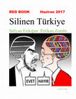 Research paper thumbnail of Süfyan Erdoğan ve Pelikan Zombiler RED BOOK Silinen Türkiye Haziran 2017