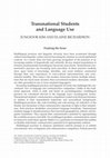 Research paper thumbnail of Transnational Students and Language Use