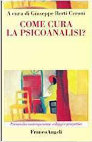 Research paper thumbnail of Review/Recensione di "Come cura la psicoanalisi?"