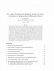 Research paper thumbnail of New Logical Foundations for Quantum Information Theory: Introduction to Quantum Logical Information Theory