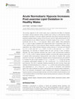 Research paper thumbnail of Acute Normobaric Hypoxia Increases Post-exercise Lipid Oxidation in Healthy Males