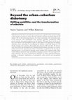 Research paper thumbnail of Beyond the urban–suburban dichotomy: Shifting mobilities and the transformation of suburbia