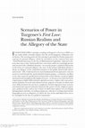 Research paper thumbnail of Scenarios of Power in Turgenev's "First Love": Russian Realism and the Allegory of the State