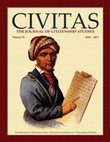 Research paper thumbnail of Civitas: Journal of Citizenship Studies - 2015-2017 (Vol. IV) -- Sample of Annual Publication of the Endowed Institute for Citizenship Studies at Northwestern Oklahoma State University in Alva - Senior Editors: Dr. Eric J. Schmaltz and Dr. Aaron L. Mason (Forthcoming soon)