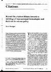 Research paper thumbnail of Beyond the citation debate towards a sociology of measurement technologies and their use in science policy 1991