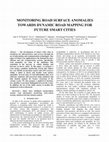 Research paper thumbnail of Monitoring road surface anomalies towards dynamic road mapping for future smart cities