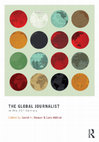 Research paper thumbnail of David H. Weaver, Lars Willnat The Global Journalist in the 21st Century.pdf