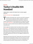 Research paper thumbnail of Turkey’s Double ISIS Standard