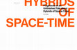 Research paper thumbnail of Piotr Zawojski: Fragments of an Unfinished Tale about "Hybrids of Space-Time"