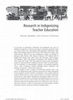 Research paper thumbnail of Research in Indigenizing teacher education