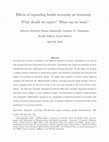 Research paper thumbnail of Effects of expanding health screening on treatment – What should we expect? What can we learn?