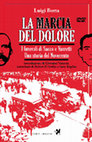 Research paper thumbnail of La marcia del dolore - I funerali di Sacco e Vanzetti - Una storia del Novecento