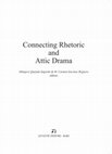 Research paper thumbnail of M. Quijada Sagredo, M.C. Encinas Reguero (eds.), Connecting Rhetoric and Attic Drama, Levante Editori, Bari, 2017.