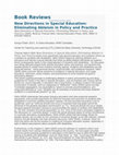 Research paper thumbnail of Book Reviews New Directions in Special Education: Eliminating Ableism in Policy and Practice