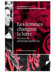 Research paper thumbnail of « "Notre arme, c’est la grève" : Quelles victoires pour les grévistes de 2012? », dans Les femmes changent la lutte, sous la dir. de Mylène Bigaouette et Marie-Eve Surprenant, Montréal, Éditions du Remue-ménage, 2013, p.295-311