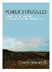 Research paper thumbnail of Power Struggles: Dignity, Value, and the Renewable Energy Frontier in Spain