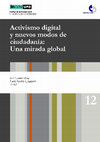 Research paper thumbnail of Activismo digital y nuevos modos de ciudadanía: Una mirada global