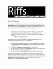 Research paper thumbnail of 'Riffs: Experimental writing on popular music' Volume 2 Issue 2 CfP