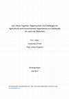 Research paper thumbnail of Let's Work Together: Opportunities and Challenges for Agricultural and Environmental Organisations to Collaborate on Land-Use Objectives