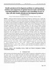 Research paper thumbnail of Health and physical development problems in undergraduate students and comparison of opinion between males and females regarding helpfulness of guidance and counselling services to cope with their health and physical development problems