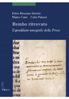 Research paper thumbnail of Bembo ritrovato. Il postillato autografo delle Prose, Roma, Viella, 2018