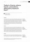 Research paper thumbnail of "Traducir a Francia, volverse francés: universalismo, dislocación y trauma en Darío". Zama. Revista del Instituto de Literatura Hispanoamericana. Año 9, Núm. 9 (2016)