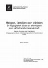 Research paper thumbnail of Helgon, familjen och världen