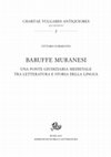 Research paper thumbnail of V. Formentin, Baruffe muranesi. Una fonte giudiziaria medievale tra letteratura e storia della lingua, Roma, Edizioni di Storia e Letteratura, 2017, pp. x-166, con 11 tavv. a colori  (Quaderni delle «Chartae Vulgares Antiquiores», 2).