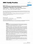 Research paper thumbnail of Roles and practices of general practitioners and psychiatrists in management of depression in the community