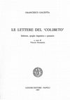 Research paper thumbnail of Francesco Galeota, Le lettere del «Colibeto», a cura di V. Formentin, Napoli, Liguori, 1987