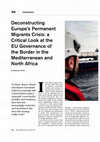 Research paper thumbnail of Deconstructing Europe’s Permanent Migrants Crisis: a Critical Look at the EU Governance of the Border in the Mediterranean and North Africa