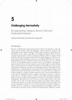 Research paper thumbnail of Challenging Normativity Re-appraising Category Bound, Tied and Predicated Features (2015) Reynolds and Fitzgerald in Advances in Membership Categorisation Analysis (Sage)