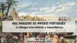 Research paper thumbnail of Nas margens do Império Português - os diálogos interculturais e transatlânticos. Universidade de Évora.