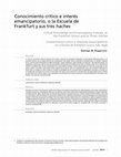 Research paper thumbnail of Conocimiento crítico e interés emancipatorio, o la Escuela de Frankfurt y sus tres "haches"