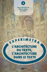 Research paper thumbnail of L’Architecture du texte, l’architecture dans le texte, sous la direction de Patrizia Oppici, Susi Pietri, Macerata, eum edizioni università di macerata, 2018