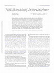 Research paper thumbnail of “We Didn’t Talk About the Conflict”: The Birthright Trip’s Influence on Jewish Americans’ Understanding of the Israeli–Palestinian Conflict