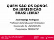 Research paper thumbnail of OS DONOS DA JURISDIÇÃO